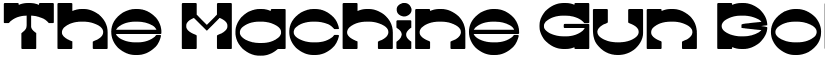 The Machine Gun Bold font