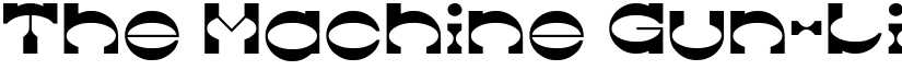 The Machine Gun-Light Regular font