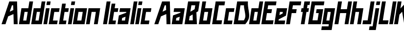 Addiction Italic font