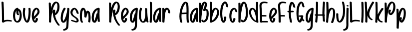 Love Rysma Regular font