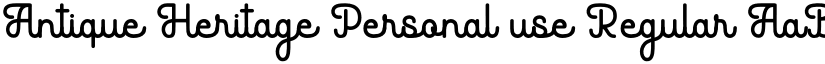 Antique Heritage Personal use Regular font