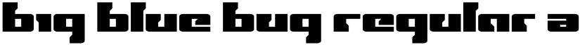 Big Blue Bug Regular font