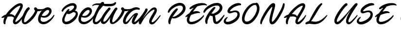 Ave Betwan PERSONAL USE ONLY Regular font