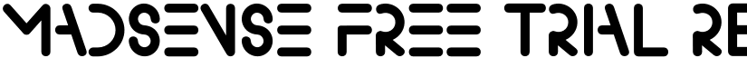 MADSENSE FREE TRIAL Regular font