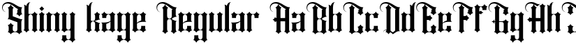 Shiny kage Regular font