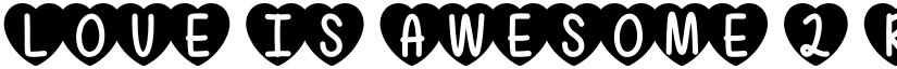 Love Is Awesome 2 Regular font