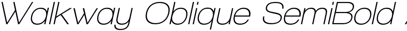 Walkway Oblique SemiBold font