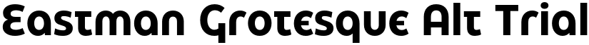 Eastman Grotesque Alt Trial Bold font