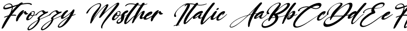 Frozzy Mosther Italic font
