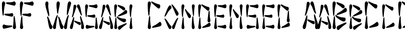 SF Wasabi Condensed font