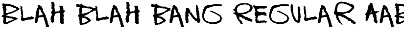 Blah blah bang Regular font