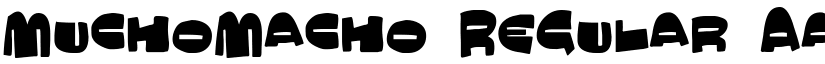 MuchoMacho Regular font