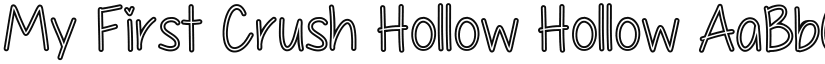 My First Crush Hollow Hollow font