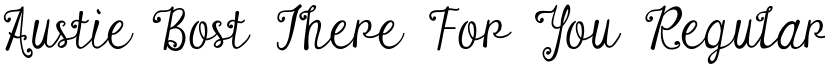 Austie Bost There For You Regular font