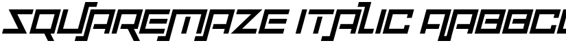 Squaremaze Italic font