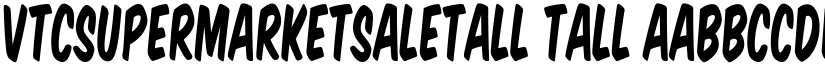 VTCSuperMarketSaleTall Tall font