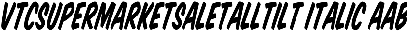 VTCSuperMarketSaleTallTilt Italic font