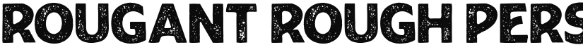 Rougant Rough PERSONAL USE ONLY font download