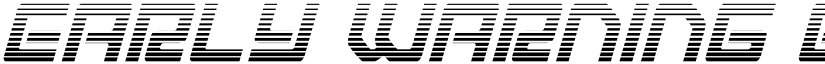 Early Warning Gradient Italic Italic font