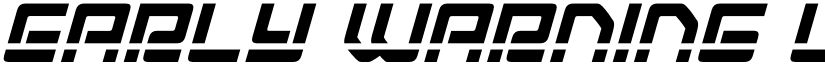 Early Warning Laser Italic Italic font