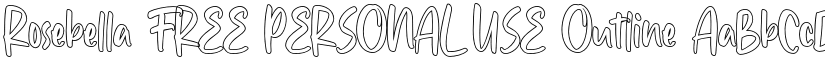 Rosebella FREE PERSONAL USE Outline font