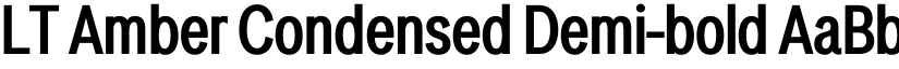 LT Amber Condensed Demi-bold font