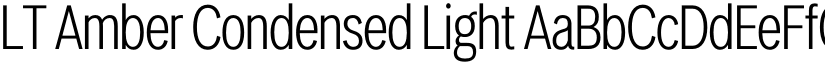 LT Amber Condensed Light font