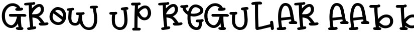 GROW UP Regular font