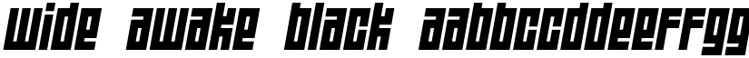 Wide awake Black font