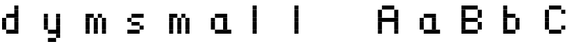 dymsmall font