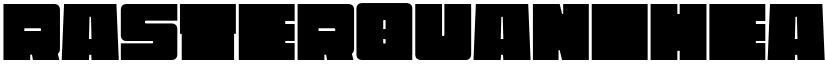 Rasterquan Heavy font