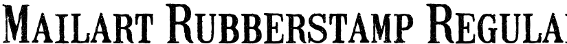 Mailart Rubberstamp Regular font