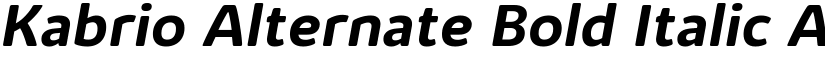 Kabrio Alternate Bold Italic font