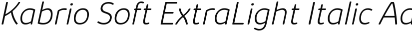 Kabrio Soft ExtraLight Italic font