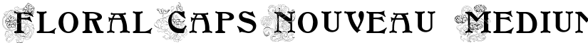 FloralCapsNouveau Medium font