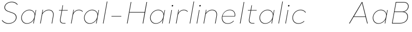 Santral-HairlineItalic ☞ font