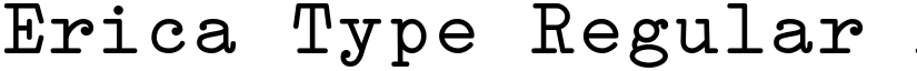Erica Type Regular font
