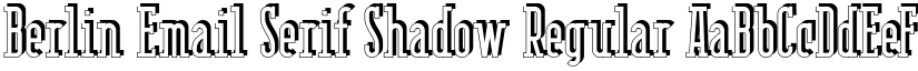 Berlin Email Serif Shadow Regular font