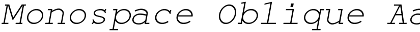 Monospace Oblique font