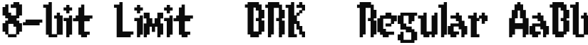 8-bit Limit (BRK) Regular font