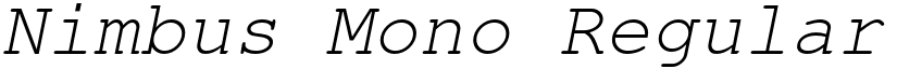 Nimbus Mono Regular Oblique font