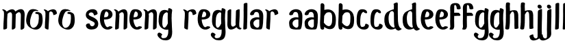 Moro Seneng Regular font