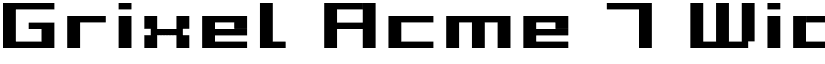 Grixel Acme 7 Wide Bold Xtnd font