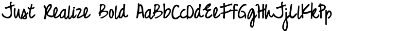 Just Realize Bold font