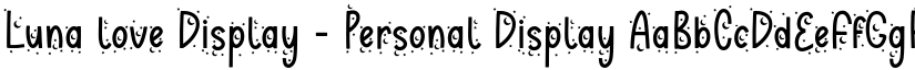 Luna love Display - Personal Display font