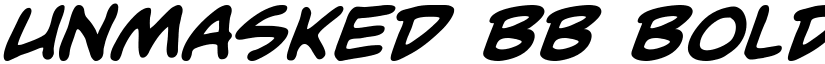 Unmasked BB Bold font