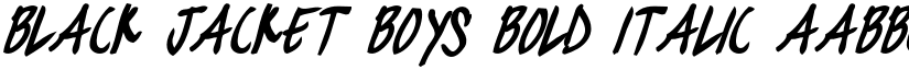 black jacket boys Bold Italic font