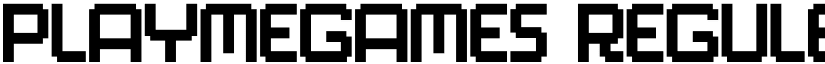 PlayMeGames Reguler font