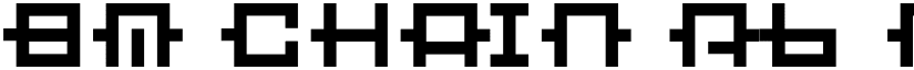 BM chain A6 font