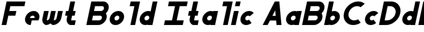 Fewt Bold Italic font